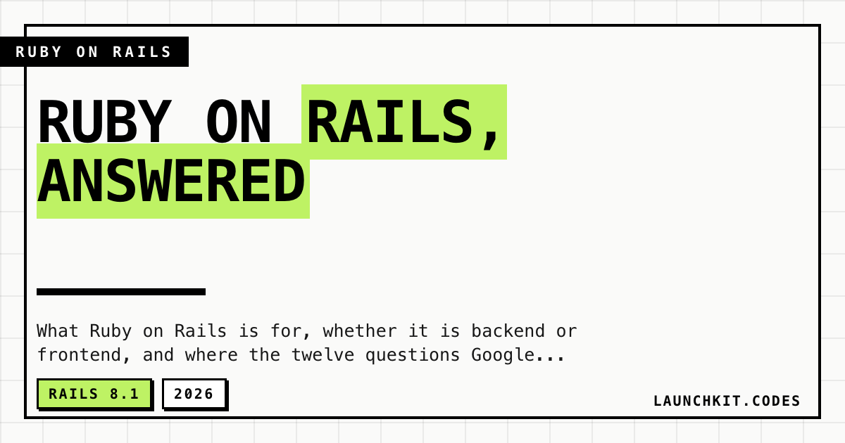 Ruby on Rails, answered