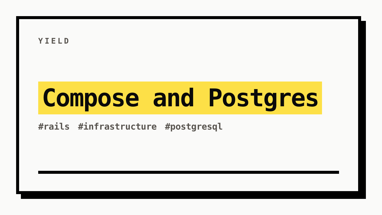#rails #infrastructure #postgresql