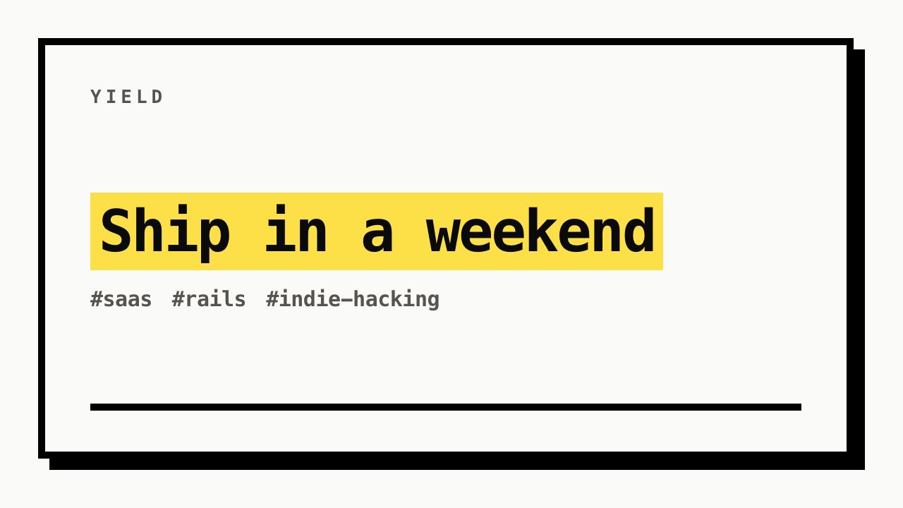 #saas #rails #indie-hacking