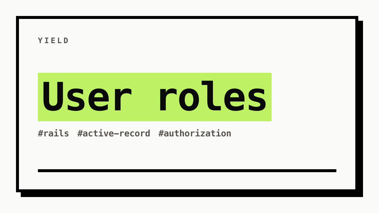 #rails #active-record #authorization