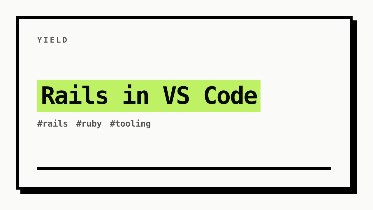 #rails #ruby #tooling