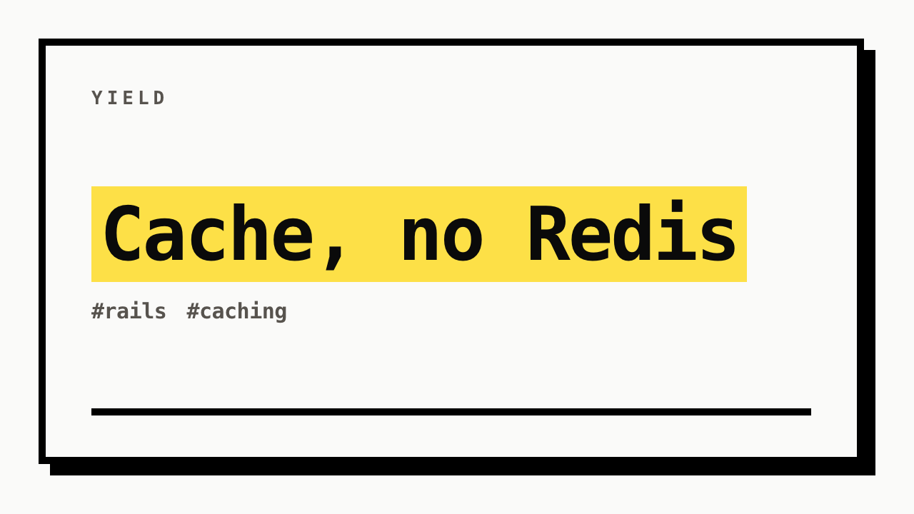 #rails #caching